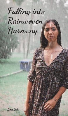 Falling into Rainwoven Harmony 1