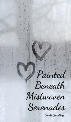 Painted Beneath Mistwoven Serenades 1