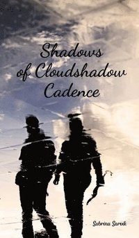 bokomslag Shadows of Cloudshadow Cadence