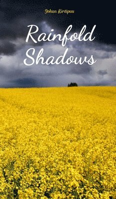 Rainfold Shadows 1