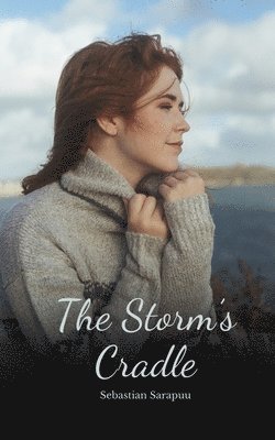 The Storm's Cradle 1