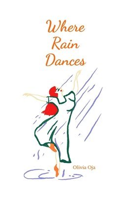 Where Rain Dances 1