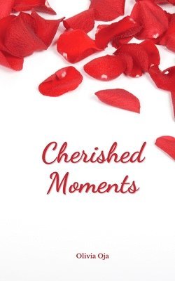 Cherished Moments 1