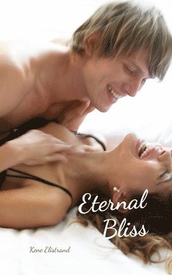 Eternal Bliss 1