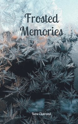 Frosted Memories 1