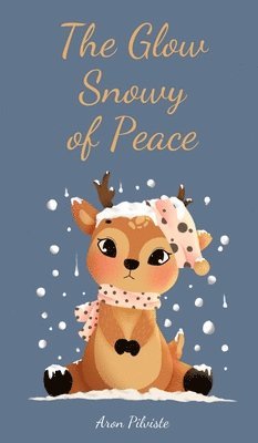 The Glow of Snowy Peace 1