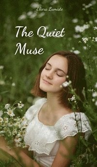 bokomslag The Quiet Muse