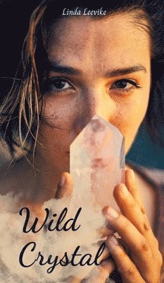 Wild Crystal 1