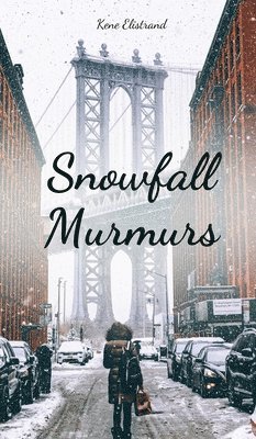 Snowfall Murmurs 1