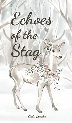 Echoes of the Stag 1