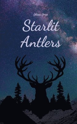 bokomslag Starlit Antlers