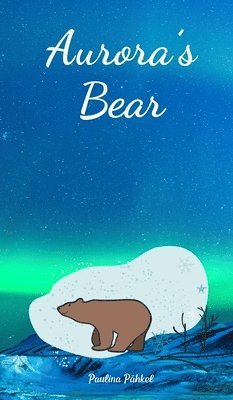 Aurora's Bear 1