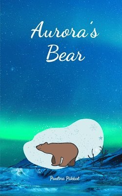 Aurora's Bear 1