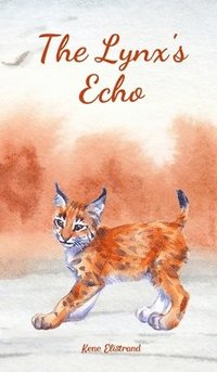 bokomslag The Lynx's Echo