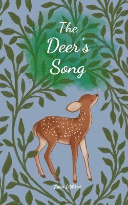 The Deer's Song 1