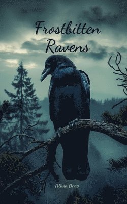 Frostbitten Ravens 1