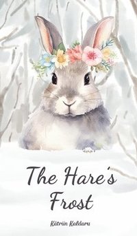 bokomslag The Hare's Frost