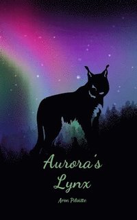 bokomslag Aurora's Lynx