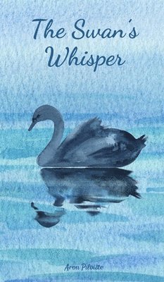 The Swan's Whisper 1