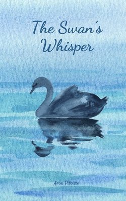 The Swan's Whisper 1