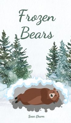 Frozen Bears 1