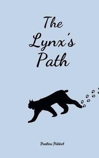 bokomslag The Lynx's Path