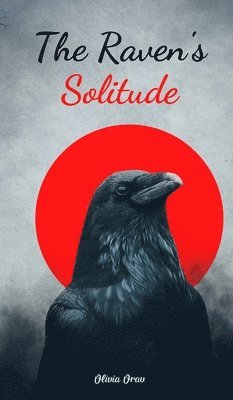 bokomslag The Raven's Solitude