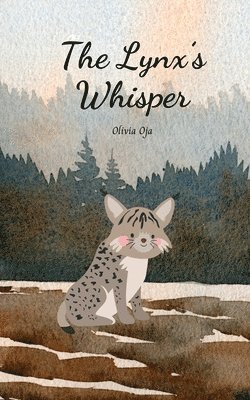 The Lynx's Whisper 1