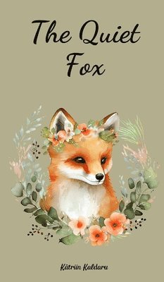 The Quiet Fox 1