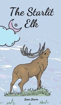 bokomslag The Starlit Elk