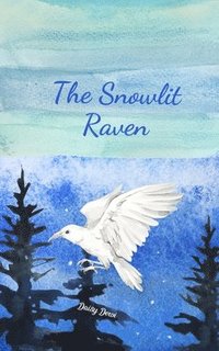 bokomslag The Snowlit Raven