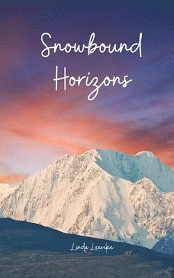 Snowbound Horizons 1