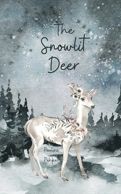 The Snowlit Deer 1