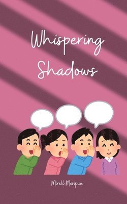 Whispering Shadows 1