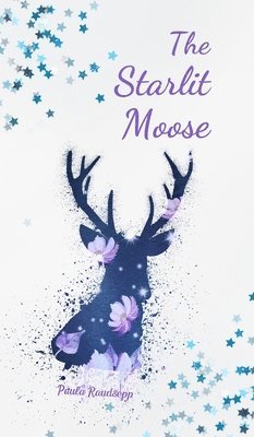 The Starlit Moose 1