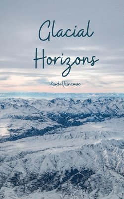 bokomslag Glacial Horizons