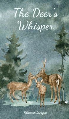 The Deer's Whisper 1