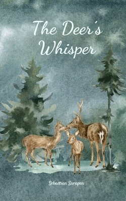 The Deer's Whisper 1