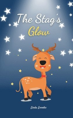 The Stag's Glow 1