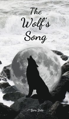 The Wolf's Song 1