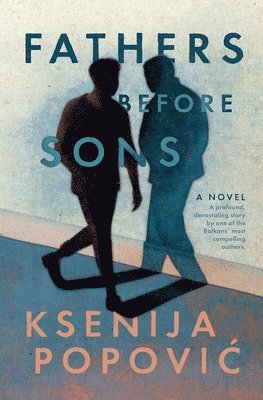bokomslag Fathers Before Sons
