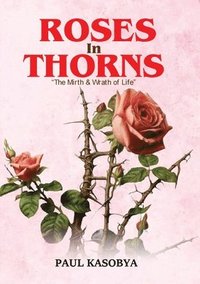 bokomslag Roses in Thorns