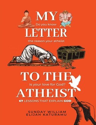 bokomslag My Letter To the Athiest