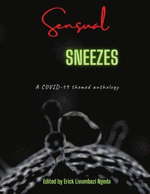 bokomslag Sensual sneezes