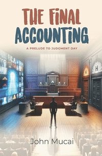 bokomslag The Final Accounting