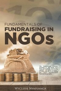 bokomslag Fundamentals of Fundraising in Ngos
