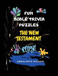 bokomslag Fun Bible Trivia Puzzles: The New Testament