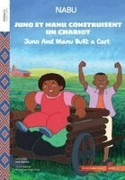 Kate Wanjira - Juno et Manu construisent un chariot, Häftad