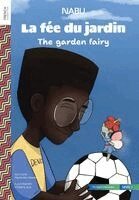 Pierrie Ahn Fénelon - The Garden Fairy, Häftad