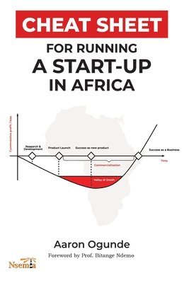 bokomslag Cheat Sheet for Running a Startup in Africa